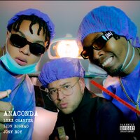 ANACONDA - Jony Roy & Lexx Chanyer & Lion Bigmao
