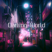 Darling World - ExodusV