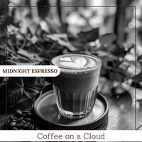 Chilling Winter Lullabies - Midnight Espresso