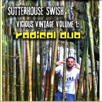 DANS LES RUES - Sutterhouse Swish & Willpower
