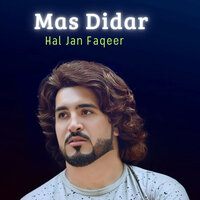Mased Da Dere - Hal Jan Faqeer