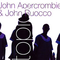 Mutes - John Abercrombie & John Ruocco