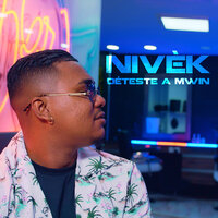 Deteste a mwin - Nivek