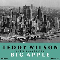 Moanin' Low - Teddy Wilson And His Orchestra