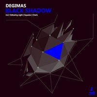 Black Shadow - Degimas