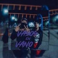 Vasos en Vano - Bone Bap & K Eme