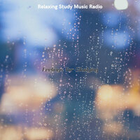 Friendly Moods for Self Care - Relaxing Study Music Radio