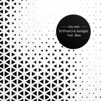 You Win - DJ Fred.O & Sanlight