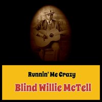 East St. Louis Blues (Fare You Well) - Blind Willie McTell