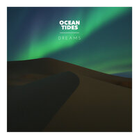 Dreams - Ocean Tides