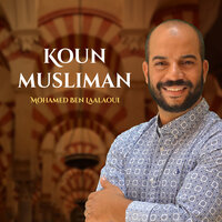 Khali yadaya - Mohamed Ben Laalaoui