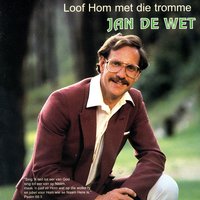 Ons Sal Triomfeer - Jan De Wet