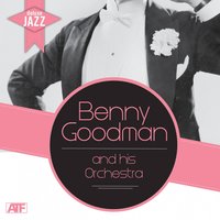 Sweet Sue - Just You - Benny Goodman and His Orchestra