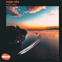 Empty Streets - Nayio Bitz