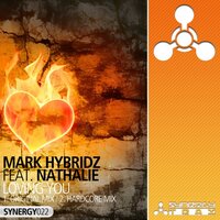 Loving You - Mark HybridZ & Nathalie