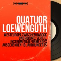 String Quartet in F Minor, Op. 11 No. 5: III. Allegro - Quatuor Loewenguth