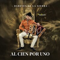 Valerio Quintero - Los Dareyes De La Sierra