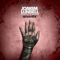 Monster - Joakim Lundell & Arrhult & Hector
