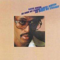 Morning Sun Looks Blue - David Ruffin