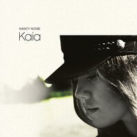 Kaia - Nancy Noise & Man Power