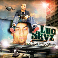 Whats the Meaning - Luc Skyz