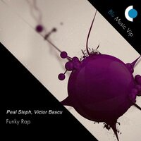 Funky Rap - Peal Steph & Victor Bascu