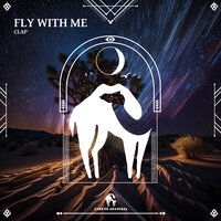 Fly With Me - Clap & Cafe De Anatolia