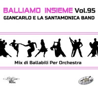 Dedicato / Neve fredda / Cobra / Ti amerei / Hey bionda - Giancarlo e la Santamonica band