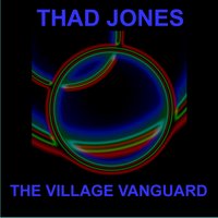 The Waltz You 'Swang' for Me - Thad Jones & Mel Lewis Orchestra
