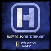 Check This Out - Andy Rojas