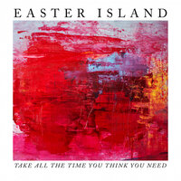 Always Room For Another - Easter Island