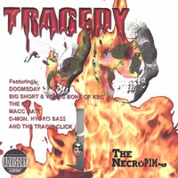 Bitch Be Gone - Tragedy