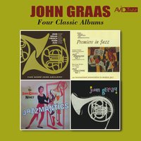 Jazz Symphony No. 1: Second Movement-Andante / Third Movement-Alleretto / Fourth Movement-Scherzo - John Graas