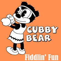 Fiddlin' Fun - Classic Cartoons & Cubby Bear