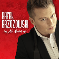 Przybieżeli Do Betlejem - Rafał Brzozowski