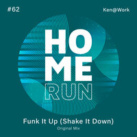 Funk It Up (Shake It Down) - Ken@Work