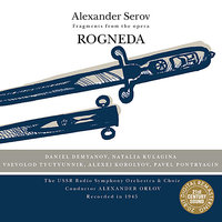 Rogneda (Fragments from the opera): Feast - Александр Орлов & Даниил Демьянов & USSR Radio Symphony Orchestra & USSR Radio Symphony Choir