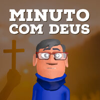 Apenas 3 Minutos para Deus - Pastor Edvaldo Oliveira & Minuto com Deus