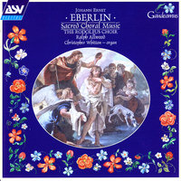 Eberlin: Tonus Octavus - Versus secundus contrarius - Rodolfus Choir & Christopher Whitton & Ralph Allwood