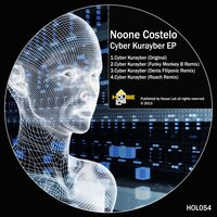 Cyber Kurayber - Noone Costelo & Funky Monkey B.
