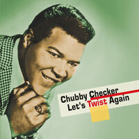 I Almost Lost My Mind - Chubby Checker