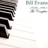 Spring Is Here - Bill Evans Trio