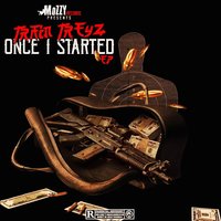 Once I Started - Train Treyz & Banga