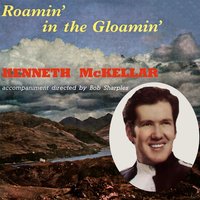The Cockle Gatherer - Kenneth McKellar