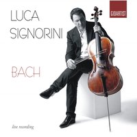 Suite No. 1 in G Major, BWV 1007: IV. Sarabanda - Luca Signorini & Johann Sebastian Bach