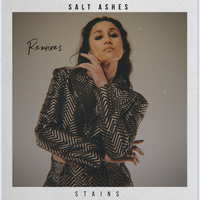 Stains - Salt Ashes & Journey By A DJ