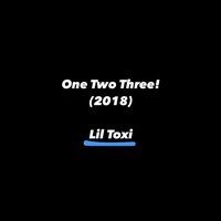 One Two Three! - Lil & Toxi