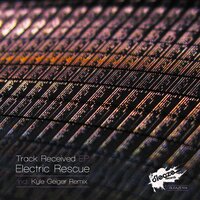Received - Electric Rescue & Kyle Geiger