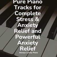 Well-Deserved - Easy Listening Piano & Classic Piano & Classical Study Music