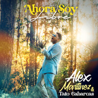 Ahora Soy Libre - Àlex Martínez & Tato Cabarcas